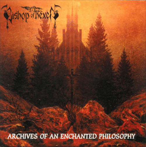 Bishop Of Hexen : Archives of an Enchanted Philosophy
